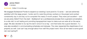 5-star Google review from James W. praising Bulletproof Pond & Lake for expanding his 2-acre pond into a 12-acre lake in Melvern, Kansas, with soil testing, topographical maps and a professional process